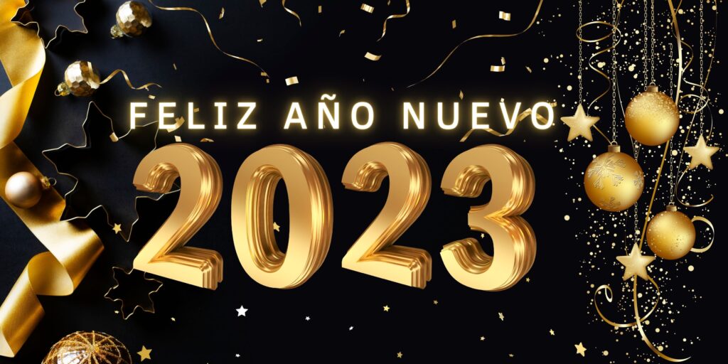 FELIZ AÑO NUEVO 2023